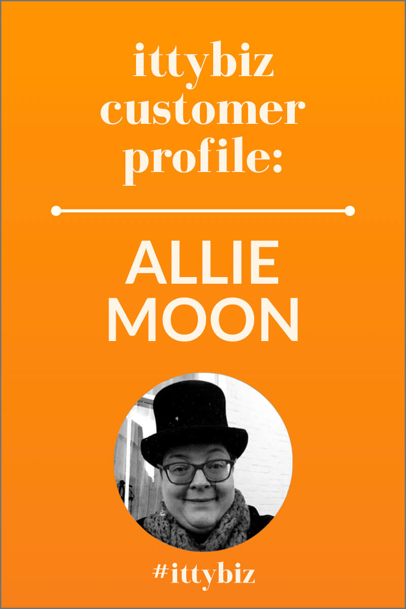Customer Profile: Allie Moon
