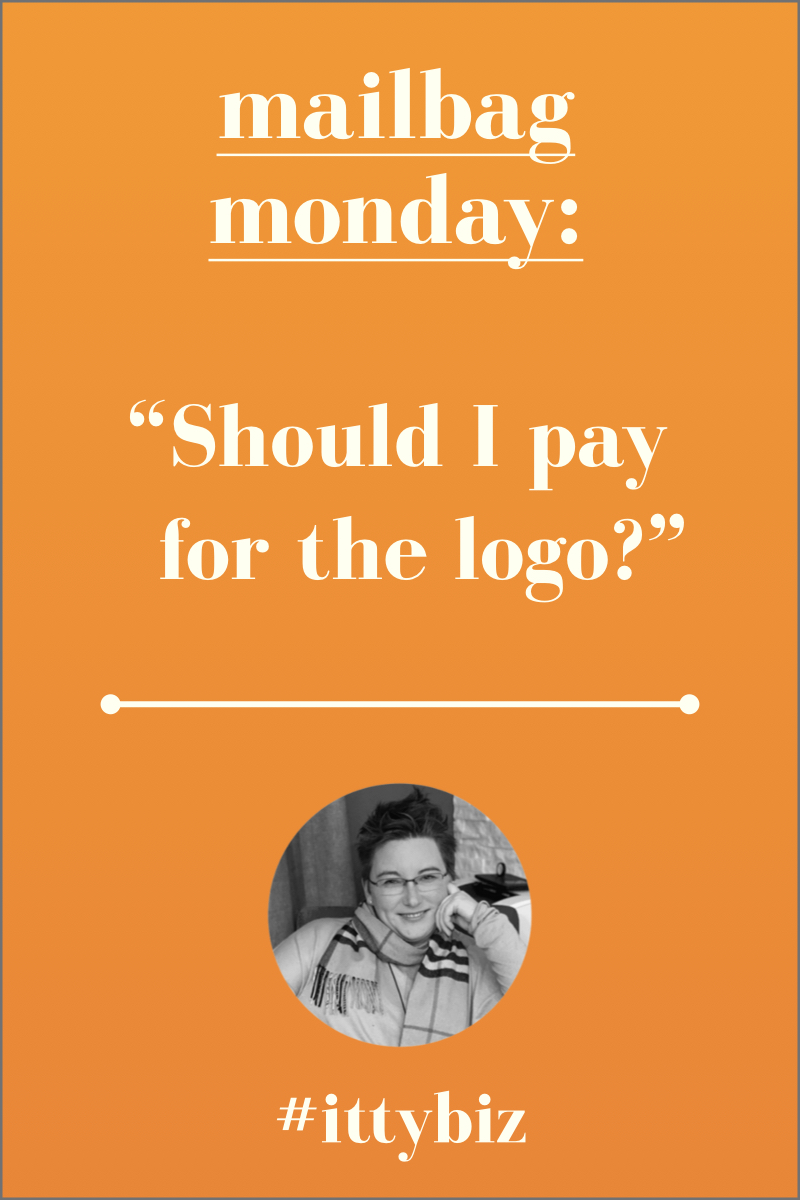 Mailbag Monday: Should I pay for the logo?